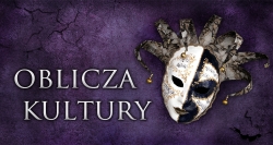 Oblicza Kultury